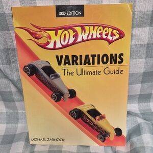 Hot Wheels Variations Guide Book By Michael Zarnock